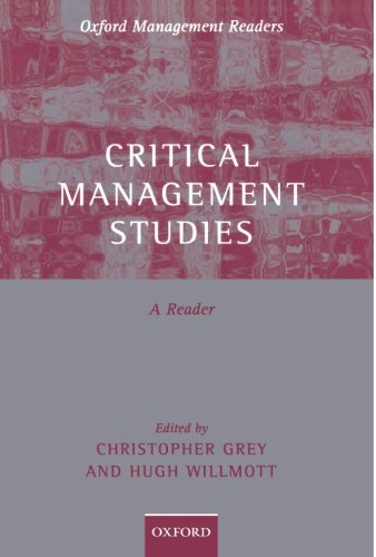 Critical Management Studies A Reader [Paperback]