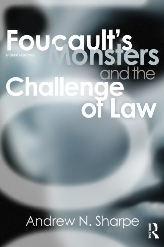 Foucault's Monsters and the Challenge of La [Paperback]