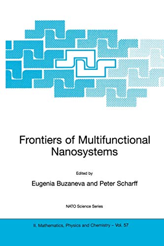 Frontiers of Multifunctional Nanosystems [Hardcover]