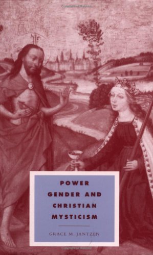 Power, Gender and Christian Mysticism [Paperback]