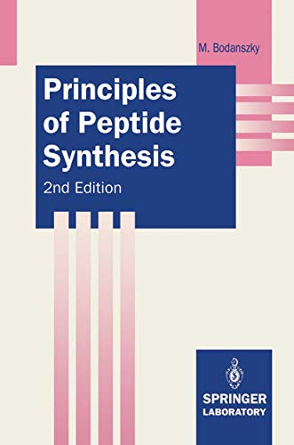 Principles of Peptide Synthesis [Paperback]