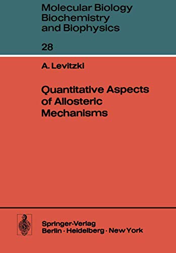 Quantitative Aspects of Allosteric Mechanisms [Paperback]