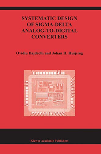 Systematic Design of Sigma-Delta Analog-to-Digital Converters [Hardcover]