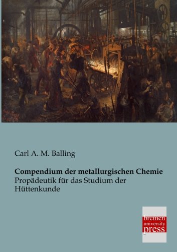 Compendium der Metallurgischen Chemie [Paperback]