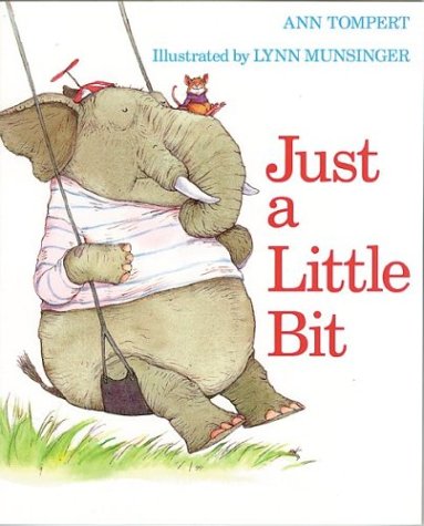 Just a Little Bit [Paperback]