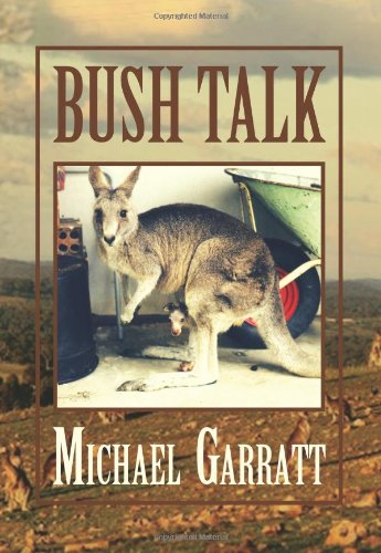 Bush Talk To Boys And A Mischievous Marsupial [Hardcover]