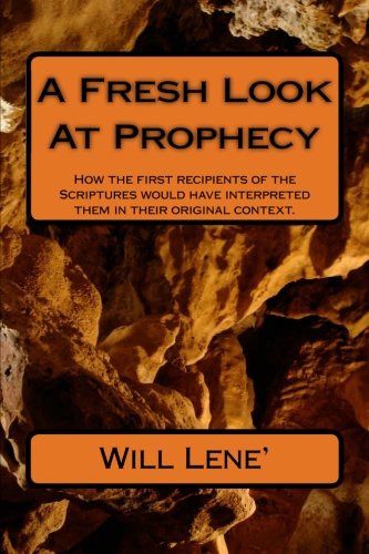 A Fresh Look At Prophecy [Paperback]