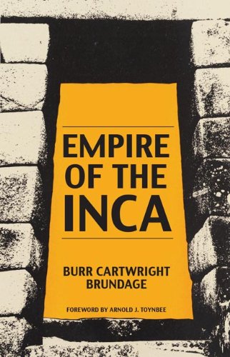 Empire Of The Inca (the Civilization Of The American Indian Series) [Paperback]