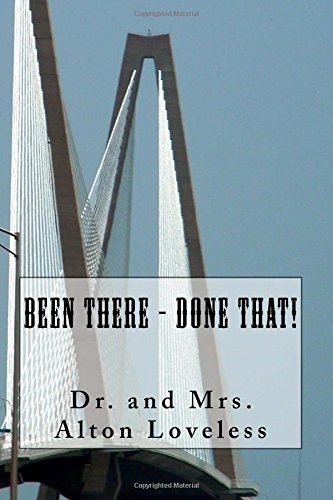 Been There - Done That [Paperback]