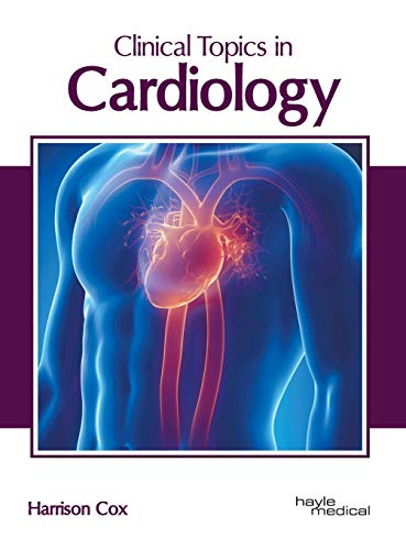 Clinical Topics in Cardiology [Hardcover]