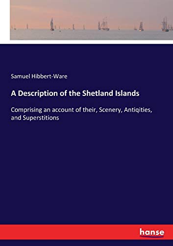 Description of the Shetland Islands [Paperback]