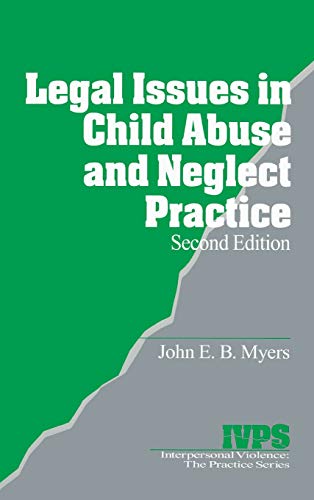 Legal Issues in Child Abuse and Neglect Practice [Hardcover]