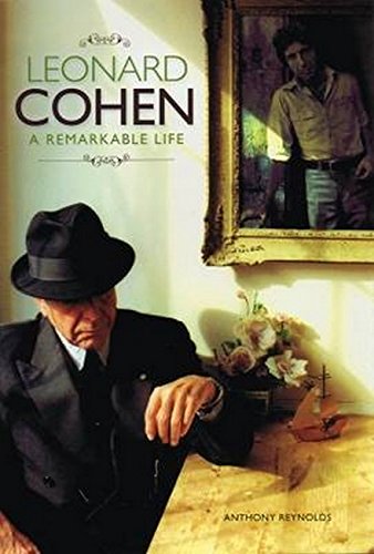 Leonard Cohen A Remarkable Life  - Revised And Updated Edition [Paperback]