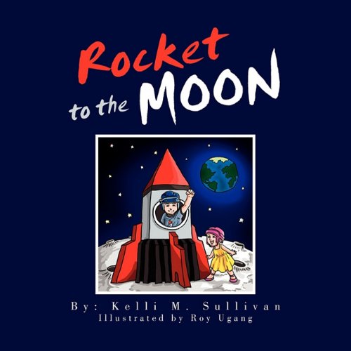 Rocket to the Moon [Paperback]