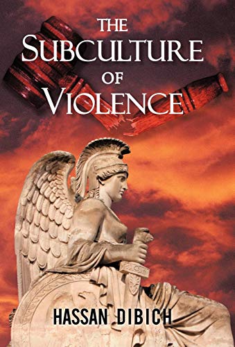 Subculture of Violence [Hardcover]