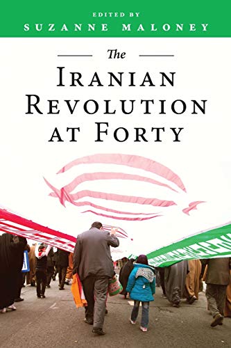 The Iranian Revolution at Forty [Paperback]