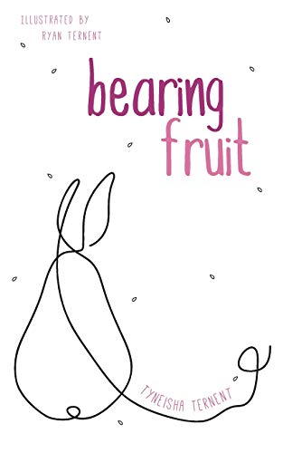 Bearing Fruit [Paperback]