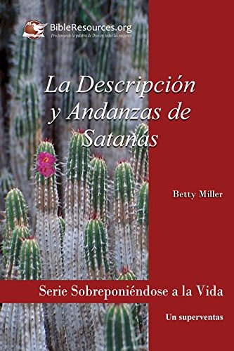 Descripcion y Andanzas de Satanas [Paperback]