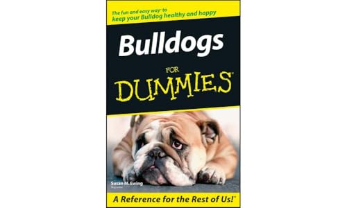 Bulldogs For Dummies [Paperback]