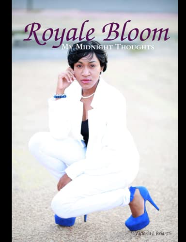 Royale Bloom  My Midnight Thoughts (Black & White Version) [Paperback]