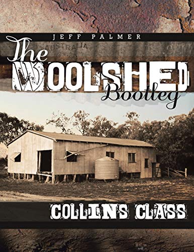 The Woolshed Bootleg Collins Class [Paperback]