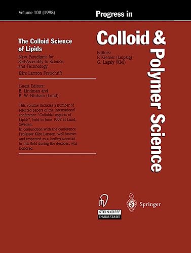 The Colloid Science of Lipids: New Paradigms for Self-Assembly in Science and Te [Paperback]