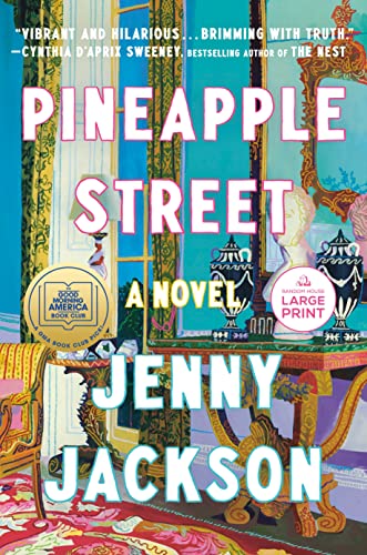 Pineapple Street: A Novel [Paperback]