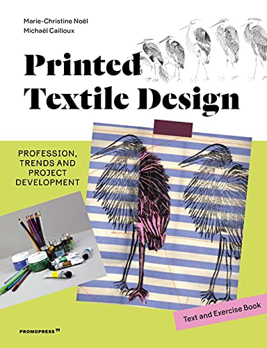 Printed Textile Design: Profession, Trends an