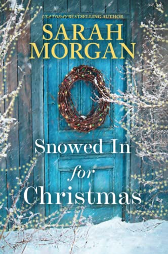 Snowed In for Christmas: A Novel [Paperback]