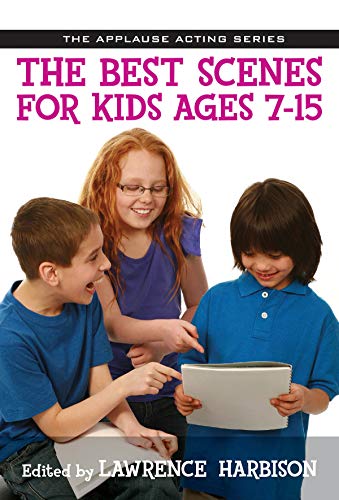 The Best Scenes for Kids Ages 7-15 [Paperback]