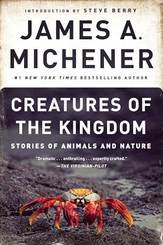 Creatures of the Kingdom: Stories of Animals and Nature [Paperback]