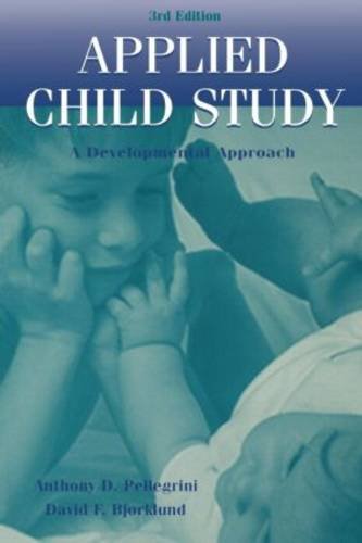 Applied Child Study A Developmental Approach [Paperback]