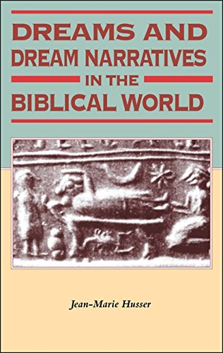 Dreams and Dream Narratives in the Biblical World [Paperback]