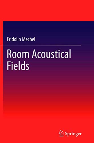 Room Acoustical Fields [Paperback]