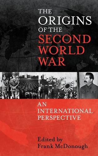 The Origins of the Second World War An International Perspective [Hardcover]