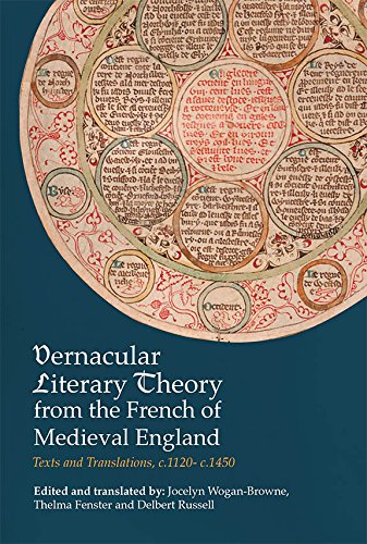 Vernacular Literary Theory From The French Of Medieval England [Hardcover]