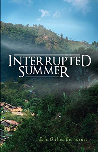 Interrupted Summer [Paperback]