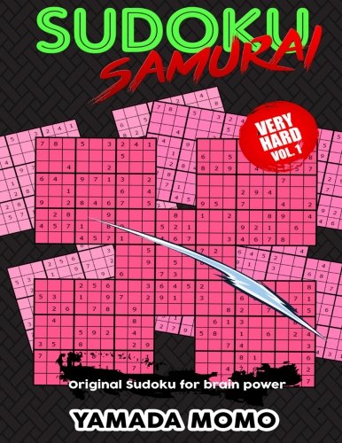 Sudoku Samurai Very Hard Original Sudoku For Brain Poer Vol. 1 Include 100 Pu [Paperback]