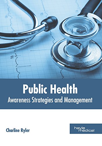 Public Health Aareness Strategies and Management [Hardcover]