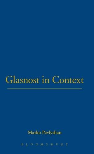 Glasnost in Context [Hardcover]