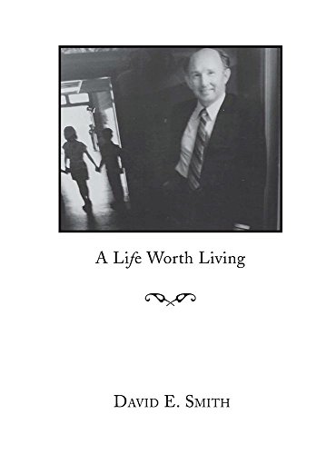 A Life Worth Living [Hardcover]