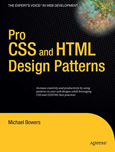 Pro CSS and HTML Design Patterns [Paperback]