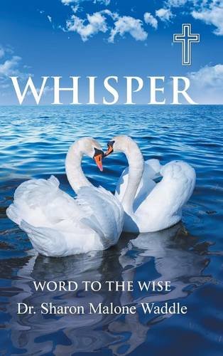 Whisper Word To The Wise [Hardcover]