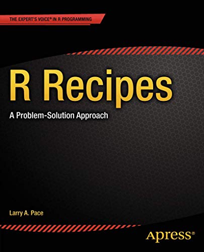 R Recipes: A Problem-Solution Approach [Paperback]