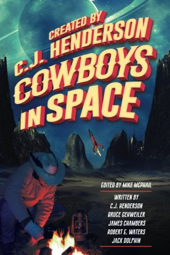 Cowboys In Space Tales Of Byanntia [Paperback]