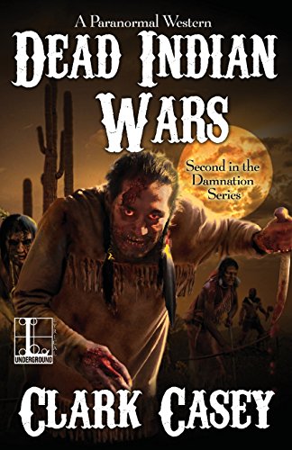 Dead Indian Wars [Paperback]