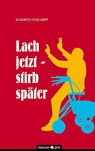 Lach Jetzt - Stirb Spater (german Edition) [Hardcover]