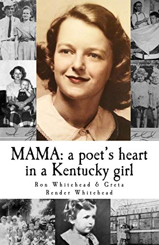 Mama A Poet's Heart In A Kentucky Girl [Paperback]