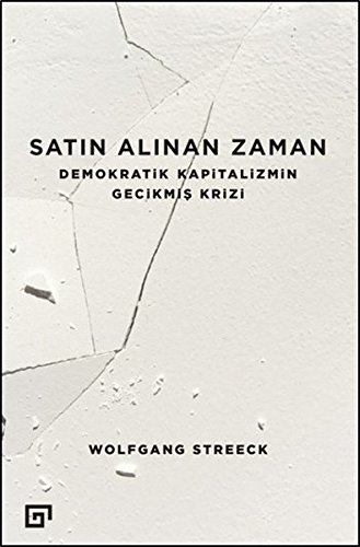 Satin Alinan Zaman [Paperback]