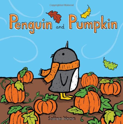 Penguin and Pumpkin [Hardcover]